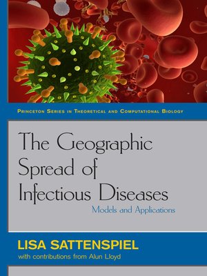 cover image of The Geographic Spread of Infectious Diseases